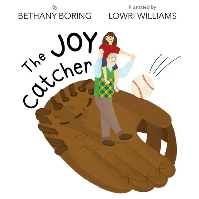 The Joy Catcher by Boring, Bethany