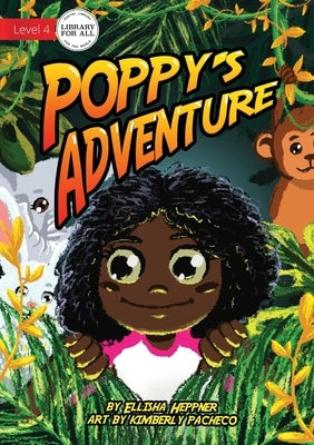 Poppy's Adventure by Heppner, Ellisha