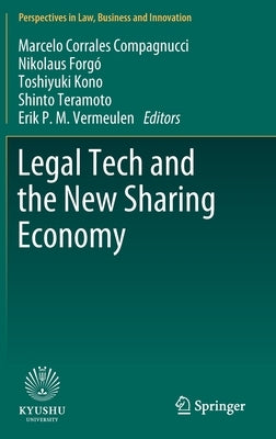 Legal Tech and the New Sharing Economy by Corrales Compagnucci, Marcelo