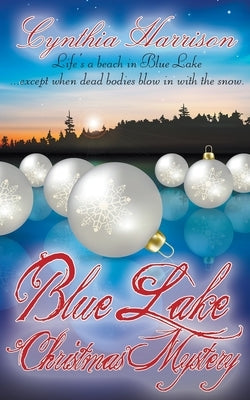 Blue Lake Christmas Mystery by Harrison, Cynthia
