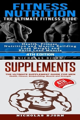Fitness Nutrition & Supplements by Bjorn, Nicholas