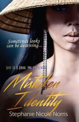 Mistaken Identity by Norris, Stephanie Nicole