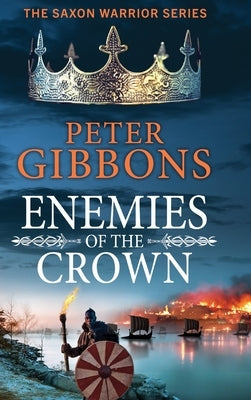 Enemies of the Crown by Gibbons, Peter