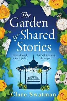 The Garden of Shared Stories by Swatman, Clare