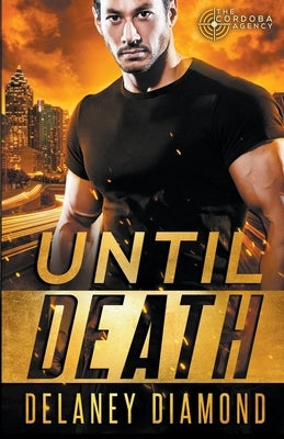 Until Death by Diamond, Delaney