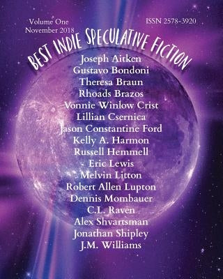 Best Indie Speculative Fiction by Dawson, Julie Ann