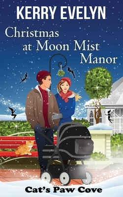 Christmas at Moon Mist Manor by Kean, Catherine