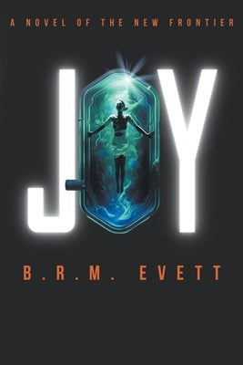 Joy by Evett, B. R. M.
