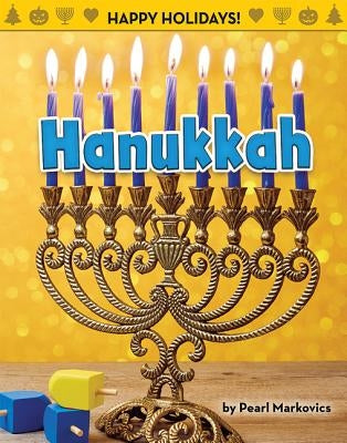 Hanukkah by Markovics, Pearl