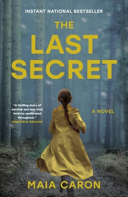 The Last Secret by Caron, Maia