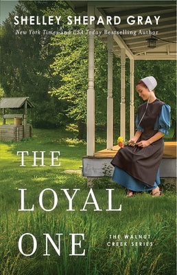 The Loyal One by Gray, Shelley Shepard
