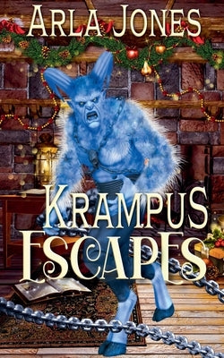 Krampus Escapes by Jones, Arla