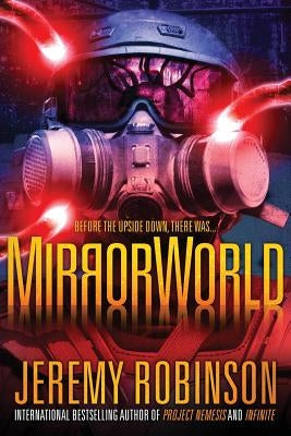 MirrorWorld by Robinson, Jeremy