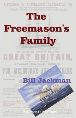 The Freemason's Family by Jackman, Bill