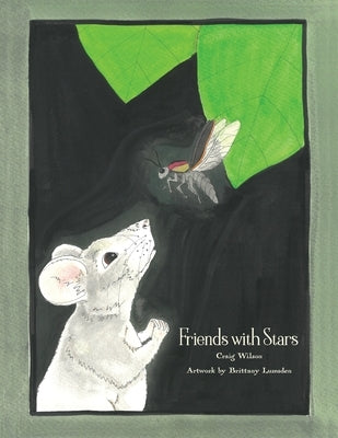 Friends with Stars by Wilson, Craig