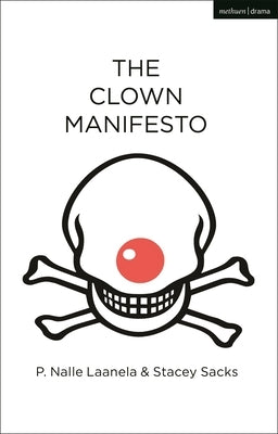 The Clown Manifesto by Laanela, P. Nalle