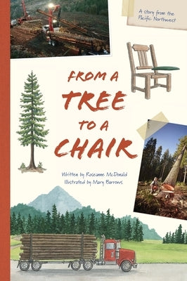 From a Tree to a Chair by McDonald, Roseanne