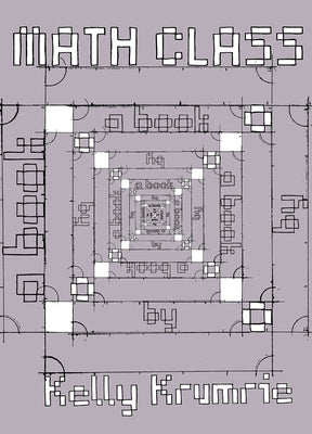 Math Class by Krumrie, Kelly