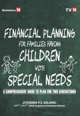 Financial Planning for Children with Special Needs by Sonlanki, Jitendra