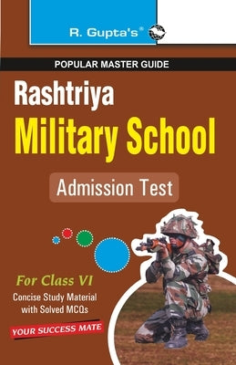 Rashtriya Military School Entrance Exam Guide for (6th) Class VI by Rph Editorial Board