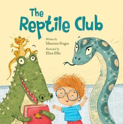 The Reptile Club by Fergus, Maureen