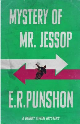 Mystery of Mr. Jessop by Punshon, E. R.