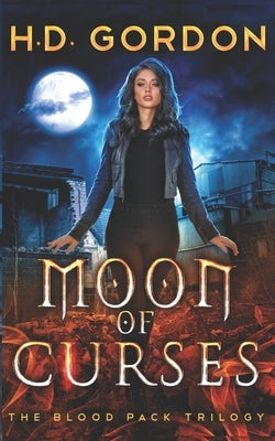 Moon of Curses by Gordon, H. D.