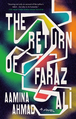 The Return of Faraz Ali by Ahmad, Aamina