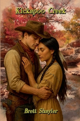 Kickapoo Creek by Shayler, Brett