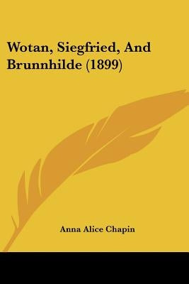 Wotan, Siegfried, And Brunnhilde (1899) by Chapin, Anna Alice