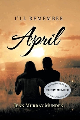 I'll Remember April by Munden, Jean Murray