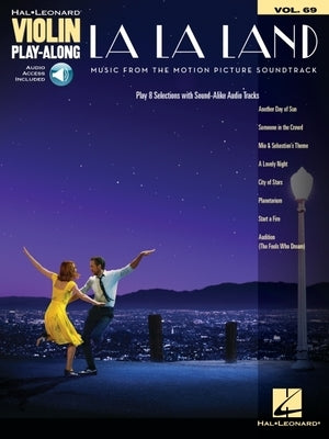 La La Land: Violin Play-Along Volume 69 by Hurwitz, Justin