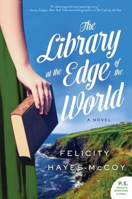 The Library at the Edge of the World by Hayes-McCoy, Felicity