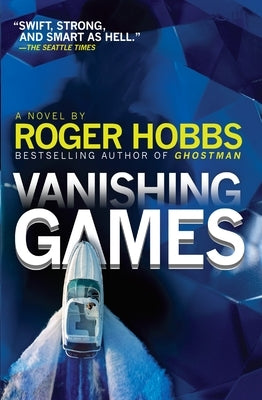 Vanishing Games by Hobbs, Roger