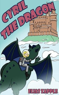 Cyril the Dragon by Zapple, Elias