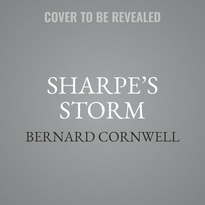 Sharpe's Storm by Cornwell, Bernard