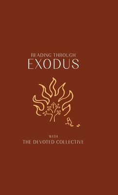 Reading Through Exodus by Walker, Aimée