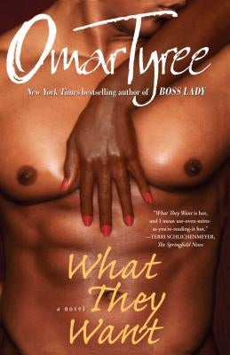 What They Want by Tyree, Omar