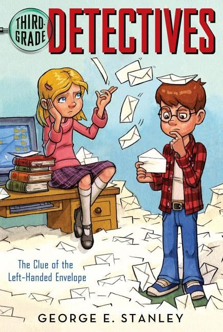 The Clue of the Left-Handed Envelope by Stanley, George E.