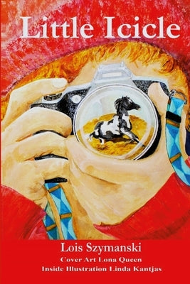 Little Icicle by Szymanski, Lois