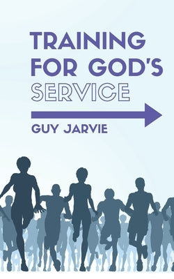 Training For God's Service by Press, Hayes