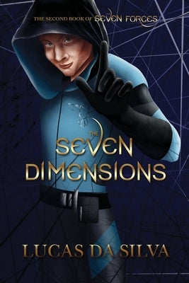 The Seven Dimensions by Da Silva, Lucas