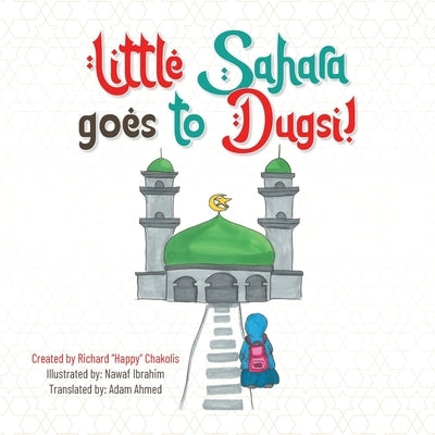 Little Sahara goes to Dugsi! by Chakolis, Richard Happy