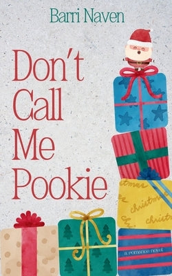 Don't Call Me Pookie by Naven, Barri