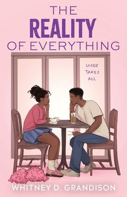 The Reality of Everything by Grandison, Whitney D.