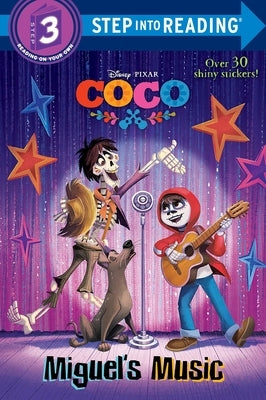 Miguel's Music (Disney/Pixar Coco) by Rivera, Liz