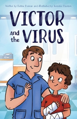 Victor and the Virus by Duncan, Debbie