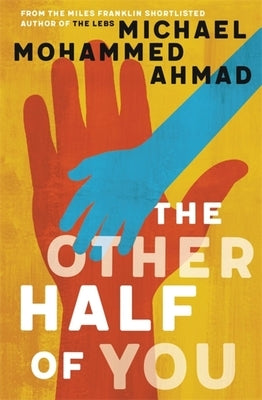 The Other Half of You by Ahmad, Michael Mohammed