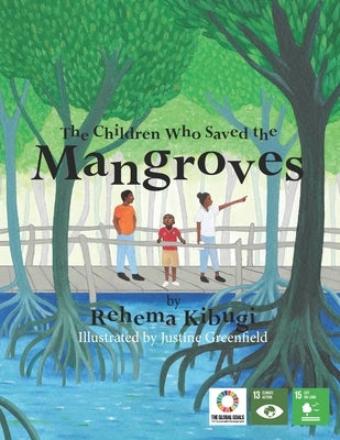 The Children Who Saved the Mangroves by Future Generations, Voice Of