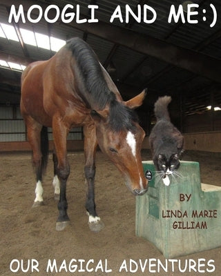 Moogli and Me (Valuable Values for Children Books): Our Amazing Adventures! by Sagar, Wayne Arthur